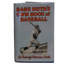 Item # 0020 - Babe Ruth - Signed "Babe Ruth's Own Book of Baseball" Book - PSA - SOLD!